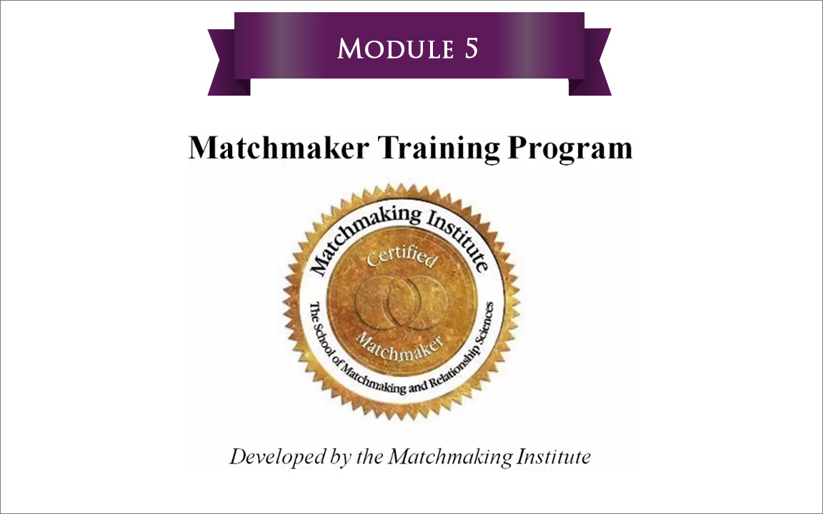 Module 5 Cover Module05-Cover – The Matchmaking Institute